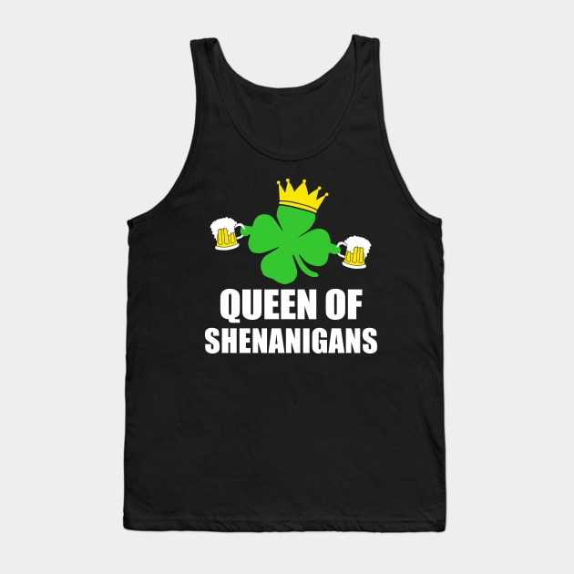 Queen of Shenanigans, Funny St Patrick's Day Tank Top by adik